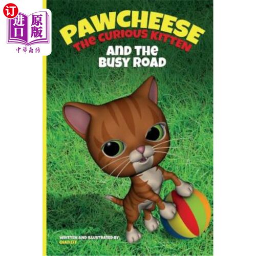 海外直订Pawcheese the Curious Kitten and the Busy Road 好奇的小猫和繁忙的道路