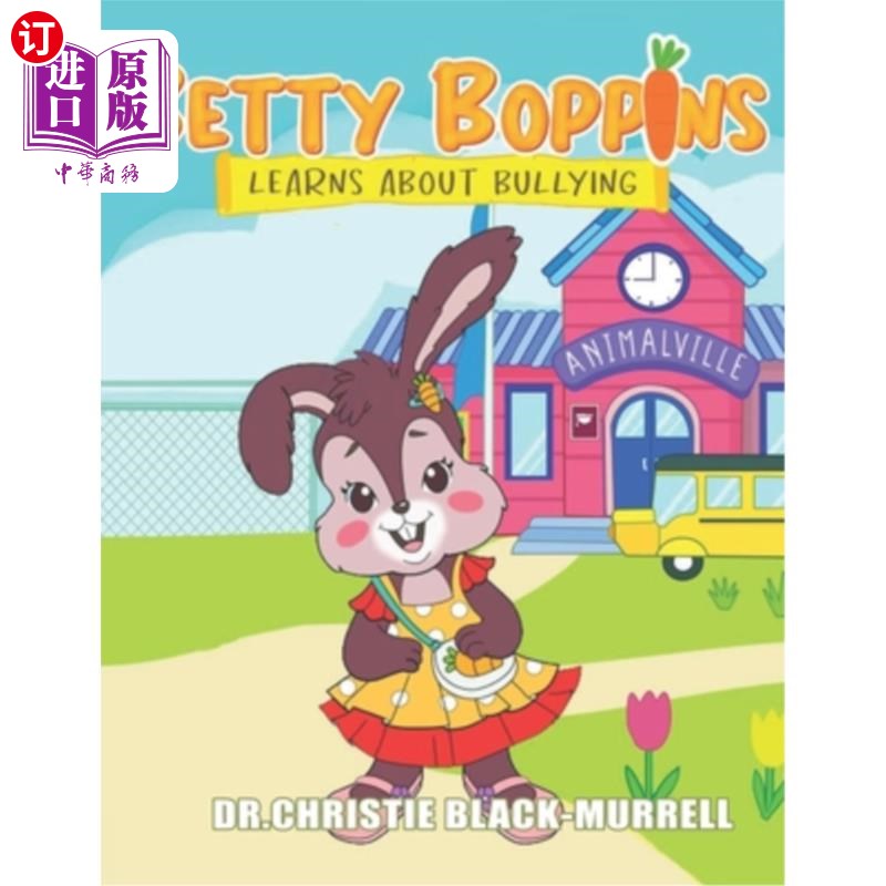 海外直订Betty Boppins Learns About Bullying 贝蒂·波平斯了解欺凌