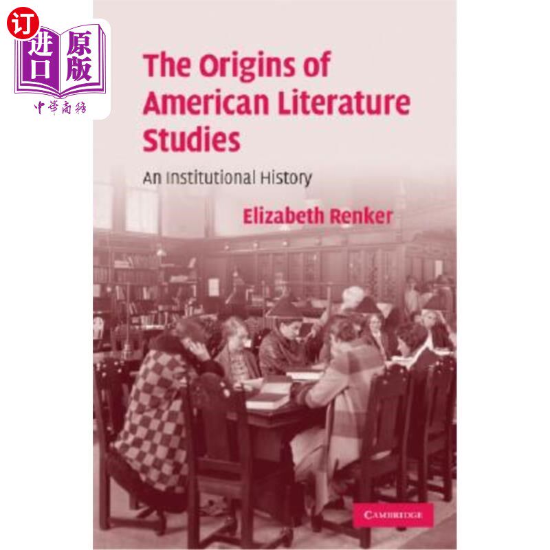 海外直订The Origins of American Literature Studies 美国文学研究的起源