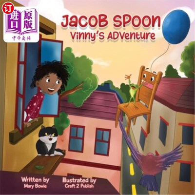 海外直订Jacob spoon: vinny's adventure 雅各布·斯彭：维尼的冒险