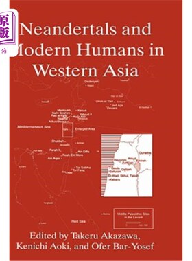 海外直订Neandertals and Modern Humans in Western Asia 尼安德特人和西亚现代人