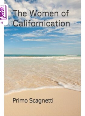 海外直订The Women of Californication 加州靡情的女人