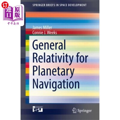 海外直订General Relativity for Planetary Navigation 行星导航的广义相对论