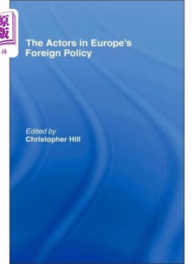 海外直订Actors in Europe's Foreign Policy 欧洲外交政策的参与者