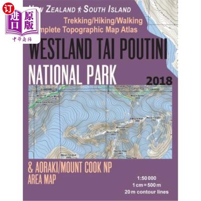 海外直订Westland Tai Poutini National Park & Aoraki/Mount Cook NP Area Map Trekking/Hiki Westland T