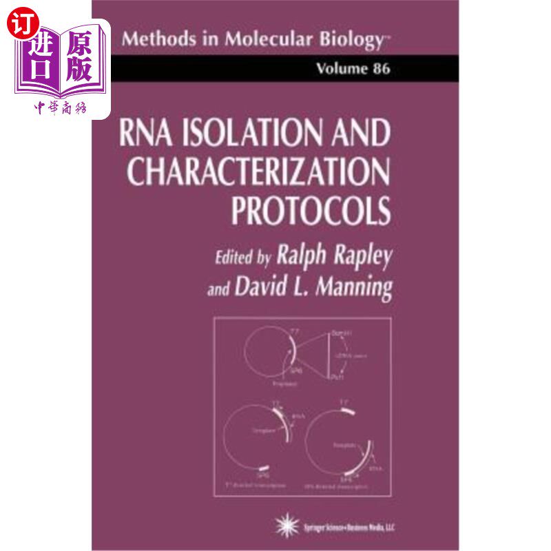 海外直订RNA Isolation and Characterization Protocols RNA分离和鉴定协议