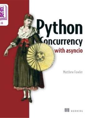 海外直订Python Concurrency with Asyncio Python Asyncio并发
