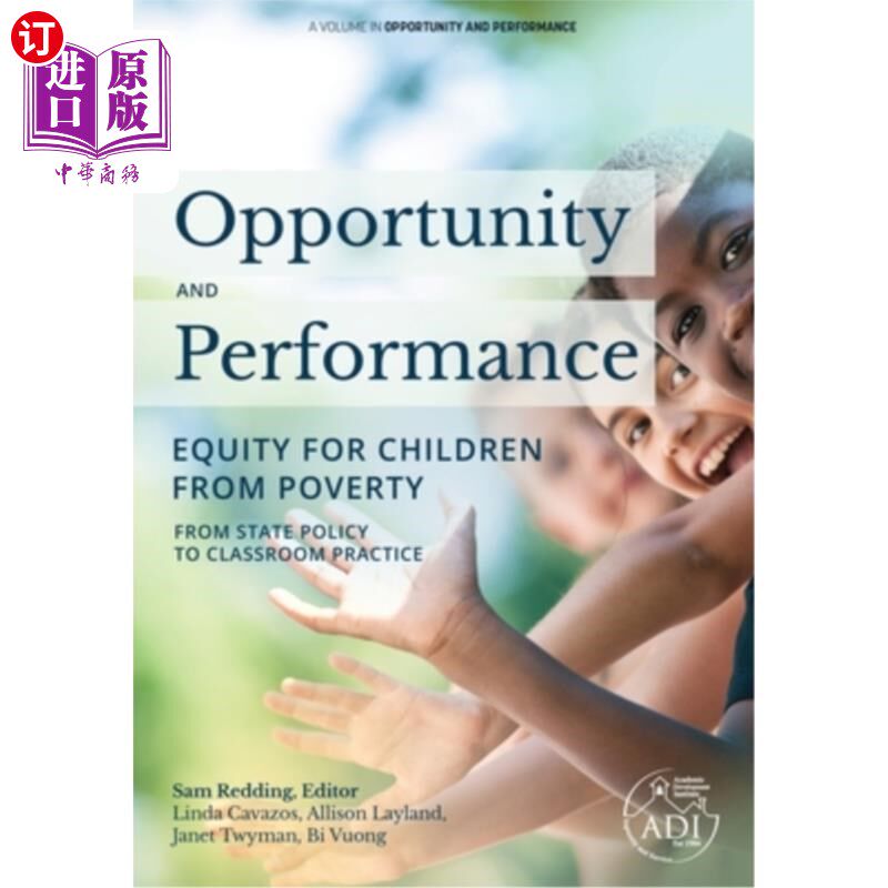 海外直订Opportunity and Performance: Equity for Children from Poverty 机会与绩效:贫困儿童的公平