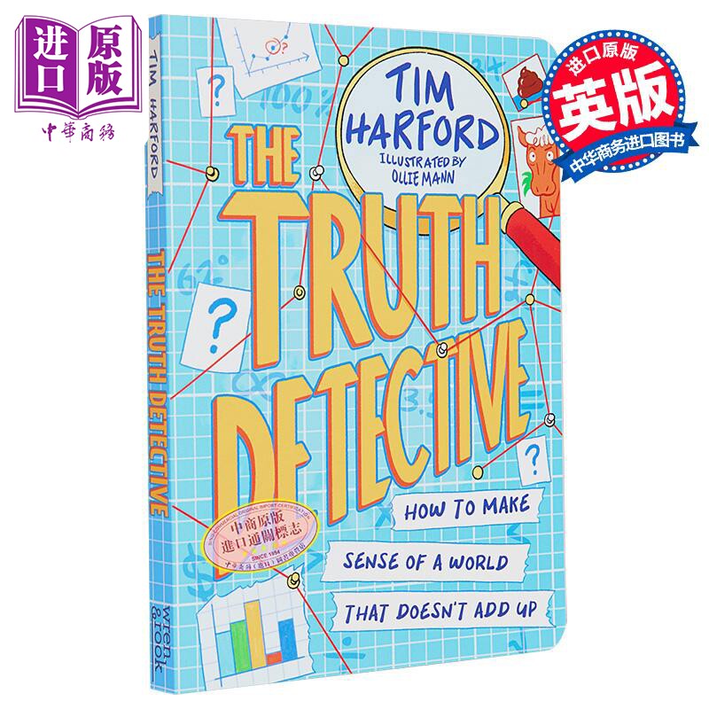 真相侦探 如何理解这个不合情理的世界 The Truth Detective 英文原版 Tim Harford 自然百科 科普与科学通识【中商原版】