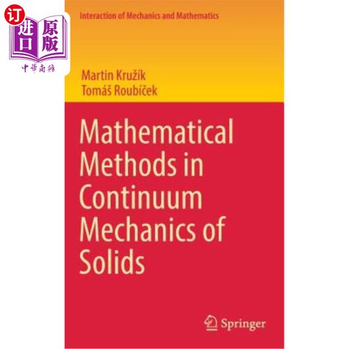 海外直订Mathematical Methods in Continuum Mechanics of Solids 固体连续介质力学中的数学方法
