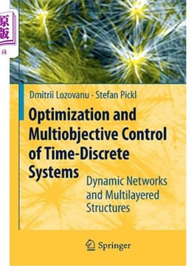 海外直订Optimization and Multiobjective Control of Time-Discrete Systems: Dynamic Networ 离散系统的优化与多目标控制