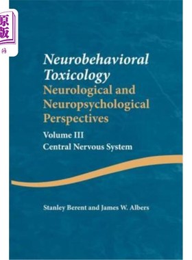 海外直订医药图书Neurobehavioral Toxicology: Neurological and Neuropsychological Perspectives, Vo 神经行为毒理学:神