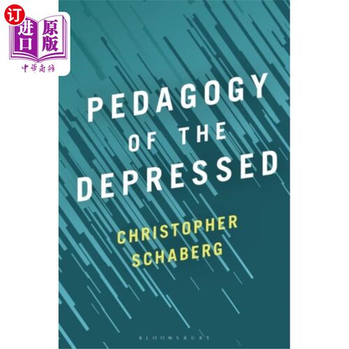 海外直订Pedagogy of the Depressed 《抑郁症的教育学