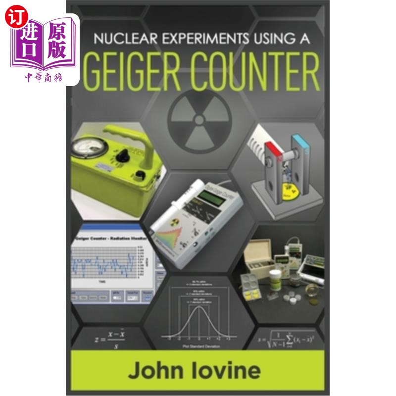 海外直订Nuclear Experiments Using A Geiger Counter 使用盖革计数器的核实验