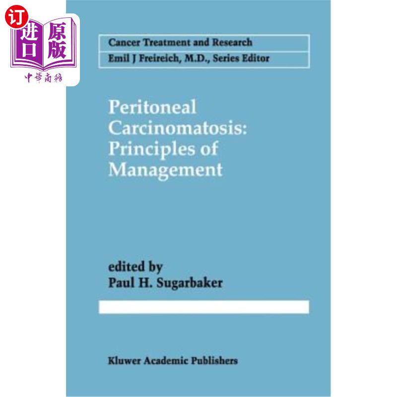 海外直订医药图书Peritoneal Carcinomatosis: Principles of Management 腹膜癌：治疗原则