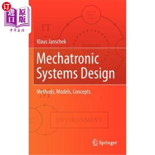 海外直订Mechatronic Systems Design: Methods, Models, Concepts 机电系统设计:方法,模型,概念
