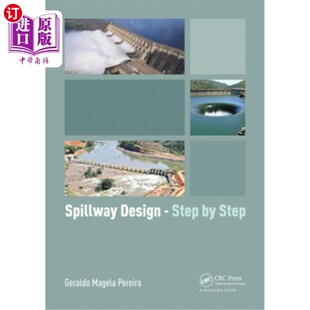 海外直订Spillway Design - Step by Step 溢洪道设计-循序渐进