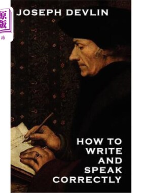 海外直订How to Write and Speak Correctly 如何正确地写和说