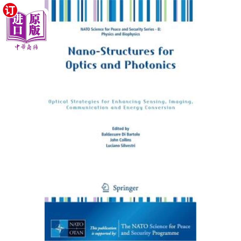 海外直订Nano-Structures for Optics and Photonics: Optical Strategies for Enhancing Sensi 光学和光子学的纳米结构:增