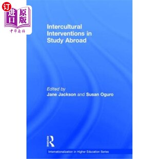海外直订Intercultural Interventions in Study Abroad 留学中的跨文化干预