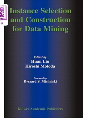 海外直订Instance Selection and Construction for Data Mining 数据挖掘的实例选择与构造