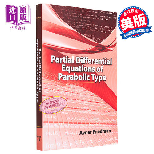 抛物型偏微分方程 Partial Differential Equations of Parabolic Type 英文原版 Avner Friedman 数学 科学【中商原版】