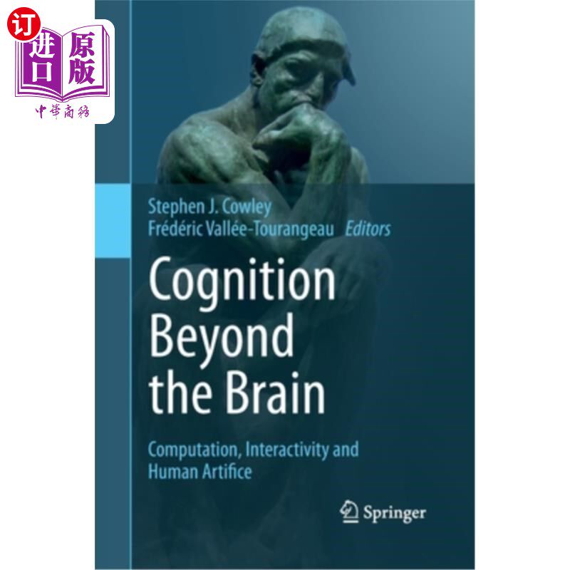 海外直订Cognition Beyond the Brain: Computation, Interactivity and Human Artifice 超越大脑的认知:计算，互动和人类技
