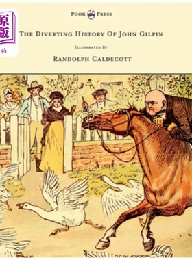 海外直订The Diverting History of John Gilpin - Showing How He Went Farther Than He Inten 约翰·吉尔平的有趣故事-展示