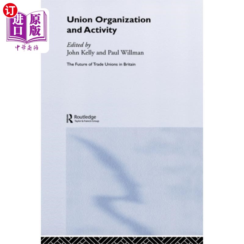 海外直订Union Organization and Activity 工会组织与活动