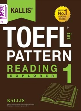 海外直订Kallis' TOEFL Ibt Pattern Reading 1: Explorer (College Test Prep 2016 + Study Gu kallis’toe