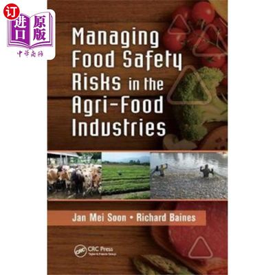 海外直订Managing Food Safety Risks in the Agri-Food Indu... 农业食品行业的食品安全风险管理