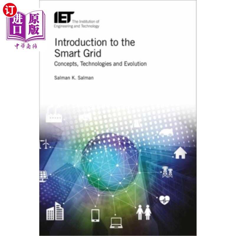 海外直订Introduction to the Smart Grid: Concepts, Technologies and Evolution 智能电网简介:概念、技术和发展