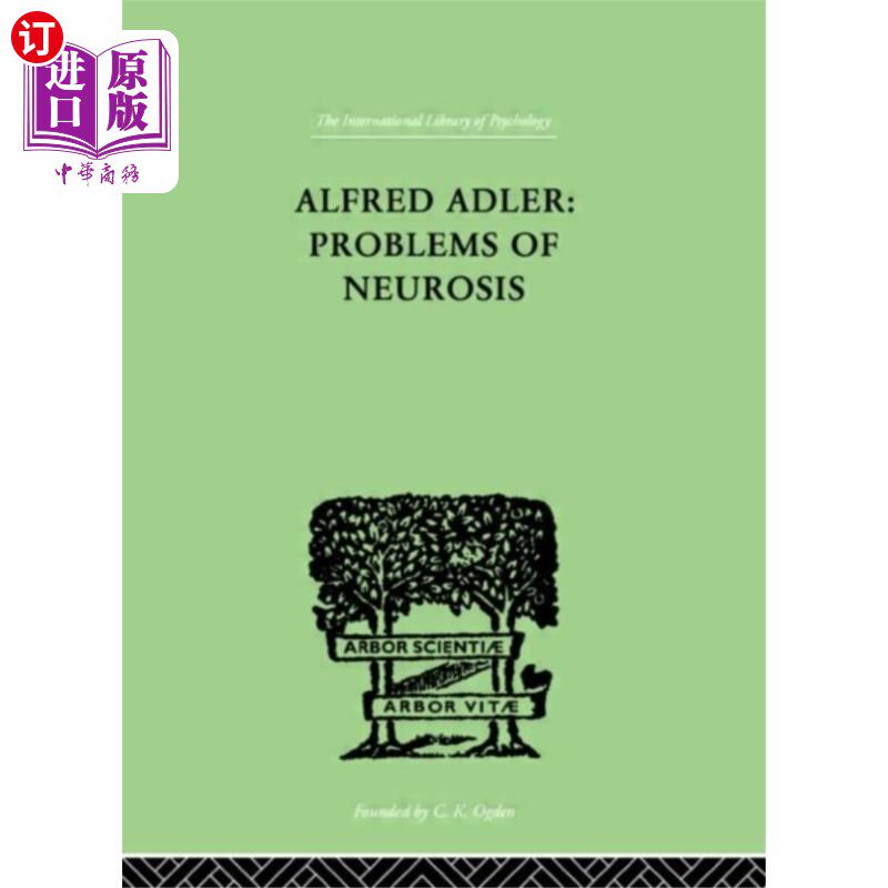 海外直订Alfred Adler: Problems of Neurosis 阿尔弗雷德·阿德勒:神经症的问题图片
