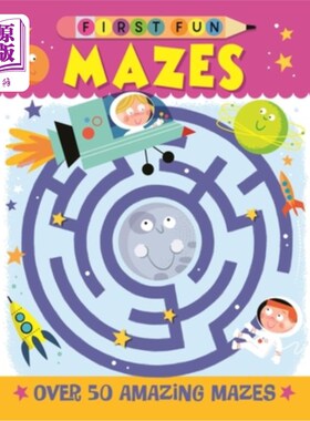 海外直订First Fun: Mazes: Over 50 Amazing Mazes 第一个乐趣：迷宫：超过50个神奇的迷宫