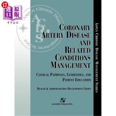 海外直订医药图书Coronary Artery Disease & Related Conditions Mgmt 冠状动脉疾病及相关条件管理