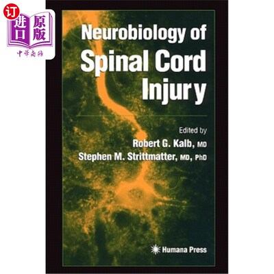 海外直订医药图书Neurobiology of Spinal Cord Injury 脊髓损伤的神经生物学研究