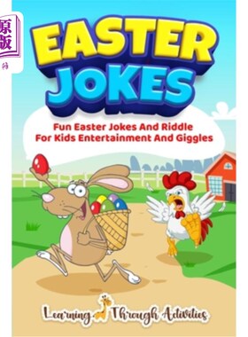 海外直订Easter Jokes: Fun Easter Jokes And Riddles For Kids Entertainment And Giggles 复活节笑话:有趣的复活节笑话和