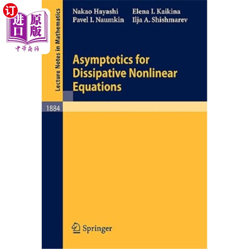 海外直订Asymptotics for Dissipative Nonlinear Equations 耗散非线性方程的渐近性