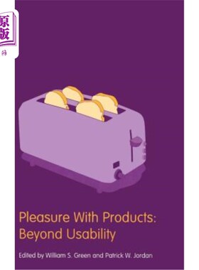 海外直订Pleasure with Products: Beyond Usability 享受产品：超越可用性