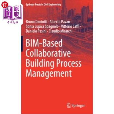 海外直订Bim-Based Collaborative Building Process Management 基于Bim的协同建筑过程管理