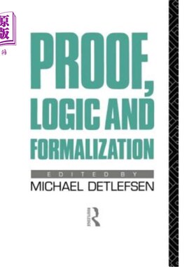 海外直订Proof, Logic and Formalization 证明、逻辑和形式化