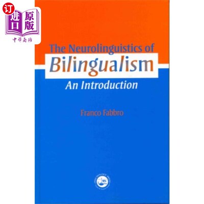海外直订Neurolinguistics of Bilingualism 双语的神经语言学