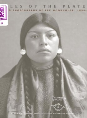 海外直订Peoples of the Plateau, 2: The Indian Photographs of Lee Moorhouse, 1898-1915 高原上的人们，第2集:李·摩尔豪