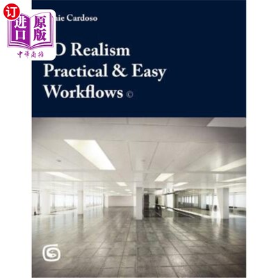海外直订3D Realism Practical & Easy Workflows 3D写实实用且简单的工作流程
