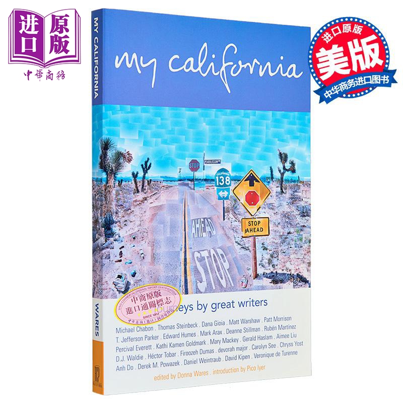 我的加利福尼亚 伟大作家们的旅程 My California Journeys by Great Writers 英文原版 Donna Wares 文学【中商原版】
