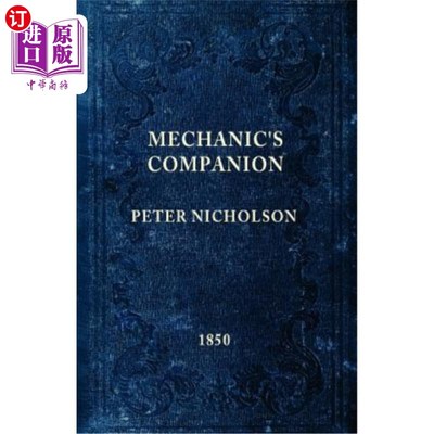 海外直订The Mechanic's Companion 机修工的同伴