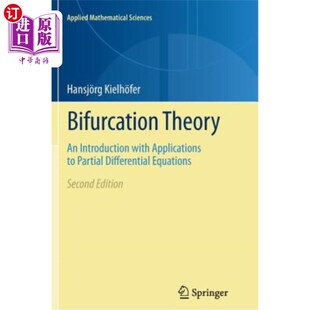 海外直订Bifurcation Theory: An Introduction with Applications to Partial Differential Eq 分歧理论：偏微分方程应用导论