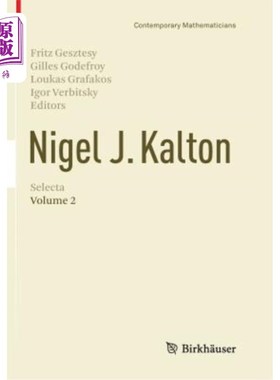 海外直订Nigel J. Kalton Selecta: Volume 2 奈杰尔·卡尔顿·塞尔塔：第二卷