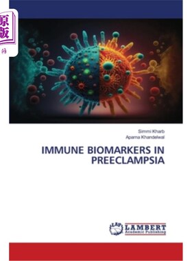 海外直订Immune Biomarkers in Preeclampsia 子痫前期的免疫生物标志物