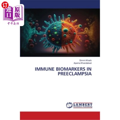 海外直订Immune Biomarkers in Preeclampsia 子痫前期的免疫生物标志物